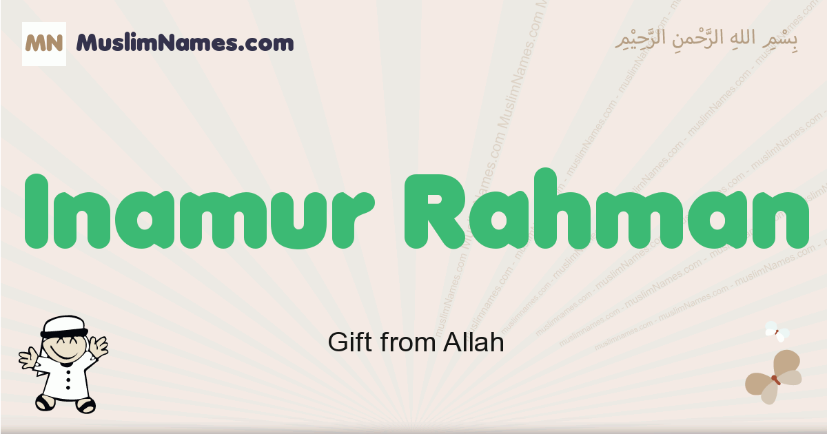 Inamur Rahman Meaning Of The Muslim Baby Name Inamur Rahman