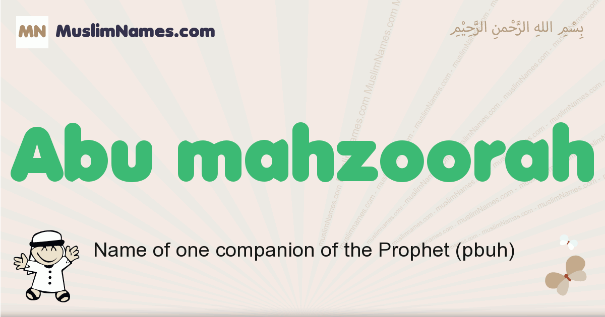 Abu Mahzoorah Meaning Of The Muslim Baby Name Abu Mahzoorah