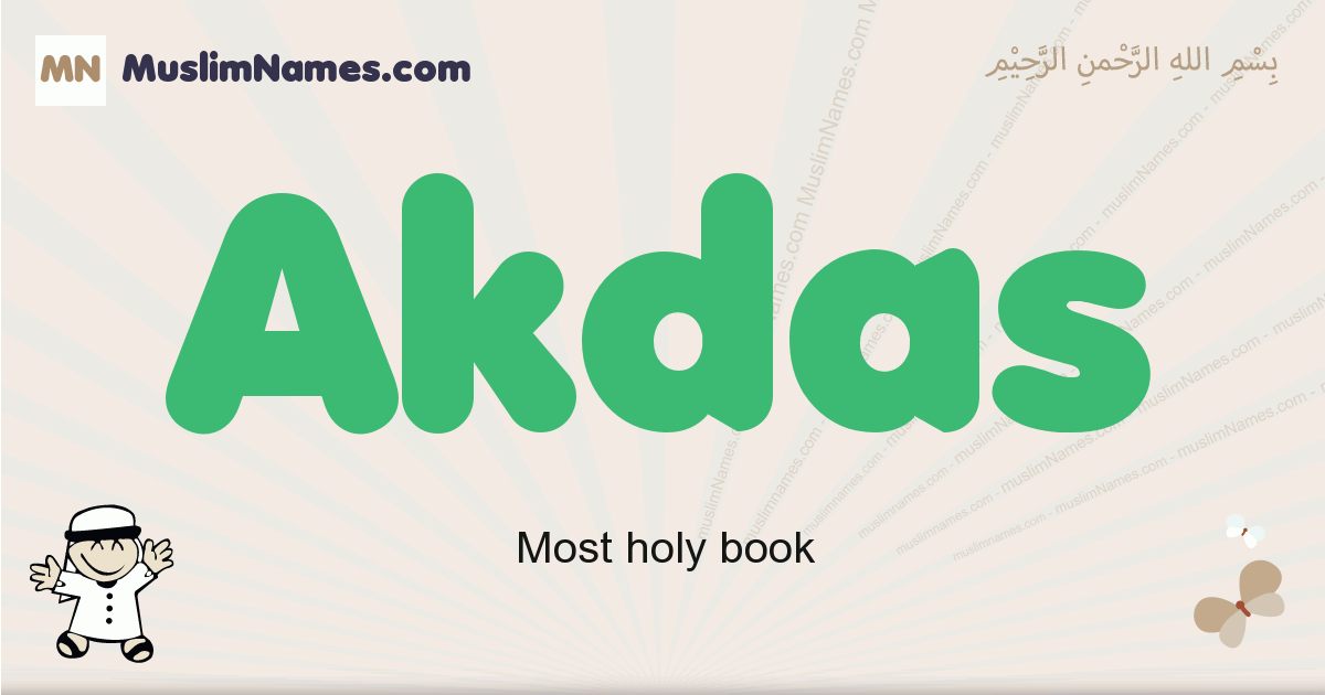 akdas-muslim-boys-name-and-meaning-islamic-boys-name-akdas