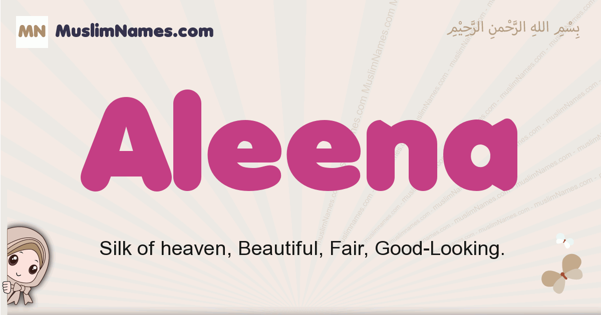 Aleena Meaning Of The Muslim Baby Name Aleena