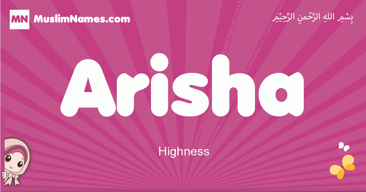 Arisha Meaning Of The Muslim Baby Name Arisha