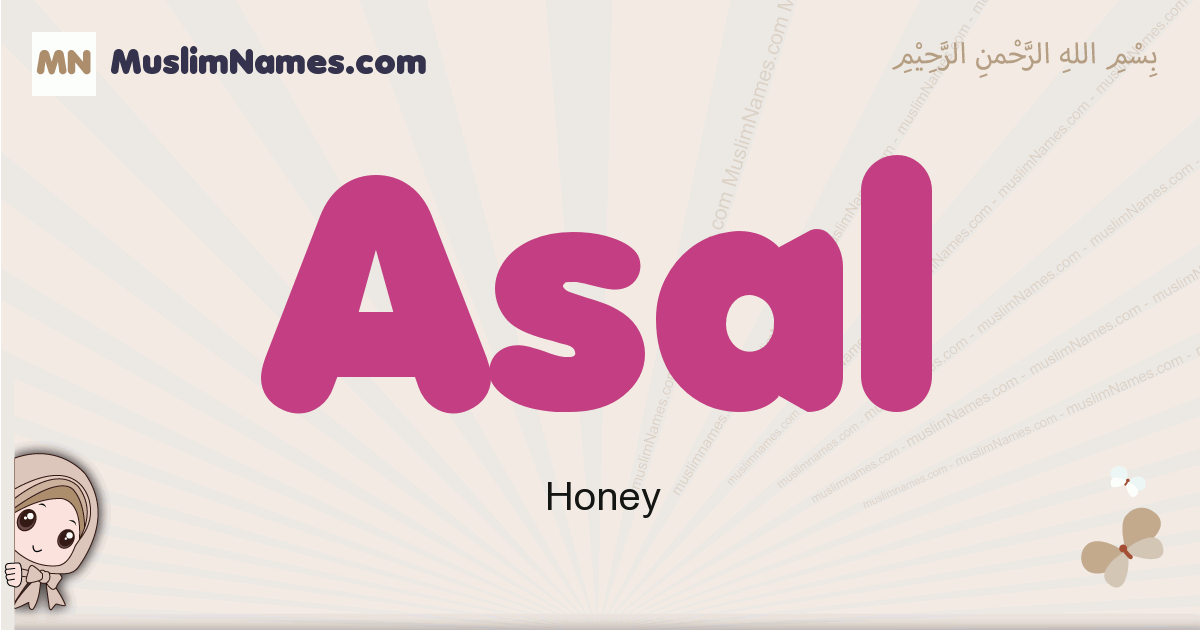 Asal Meaning Arabic Muslim Name Asal Meaning