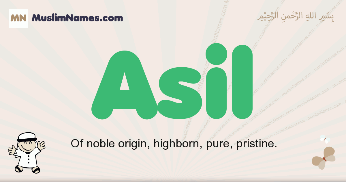 Asil Meaning Of The Muslim Baby Name Asil