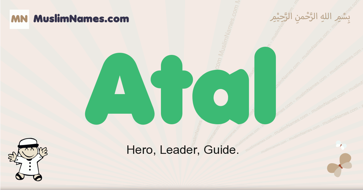 Atal Meaning Of The Muslim Baby Name Atal