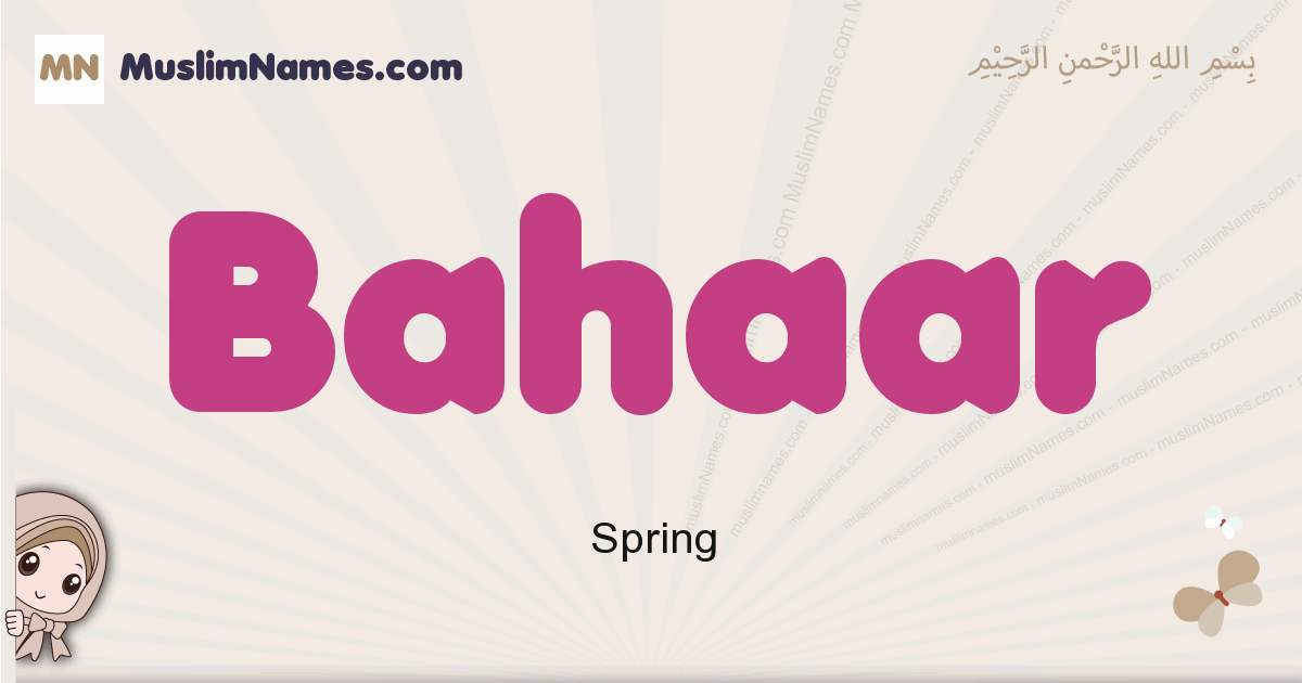 Bahaar Meaning Arabic Muslim Name Bahaar Meaning