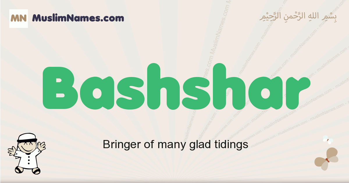 Bashshar Meaning Of The Muslim Baby Name Bashshar