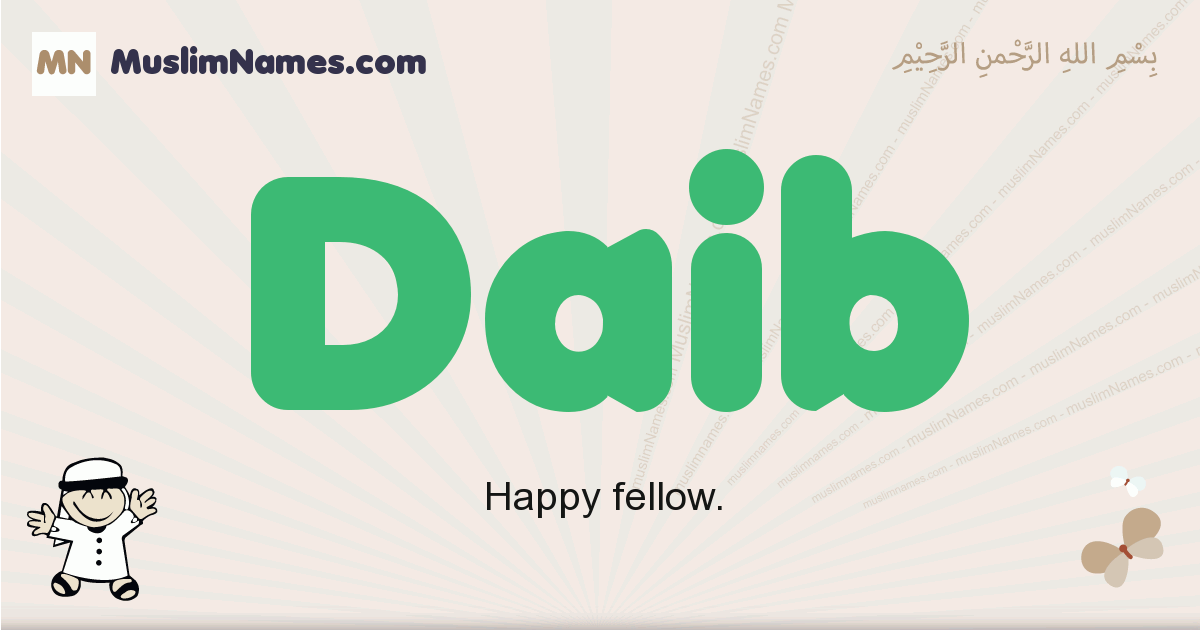 Daib Muslim Boys Name And Meaning, Islamic Boys Name Daib