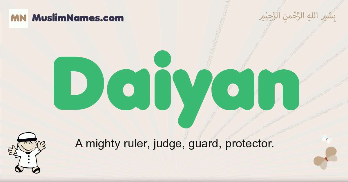 Daiyan Meaning Of The Muslim Baby Name Daiyan