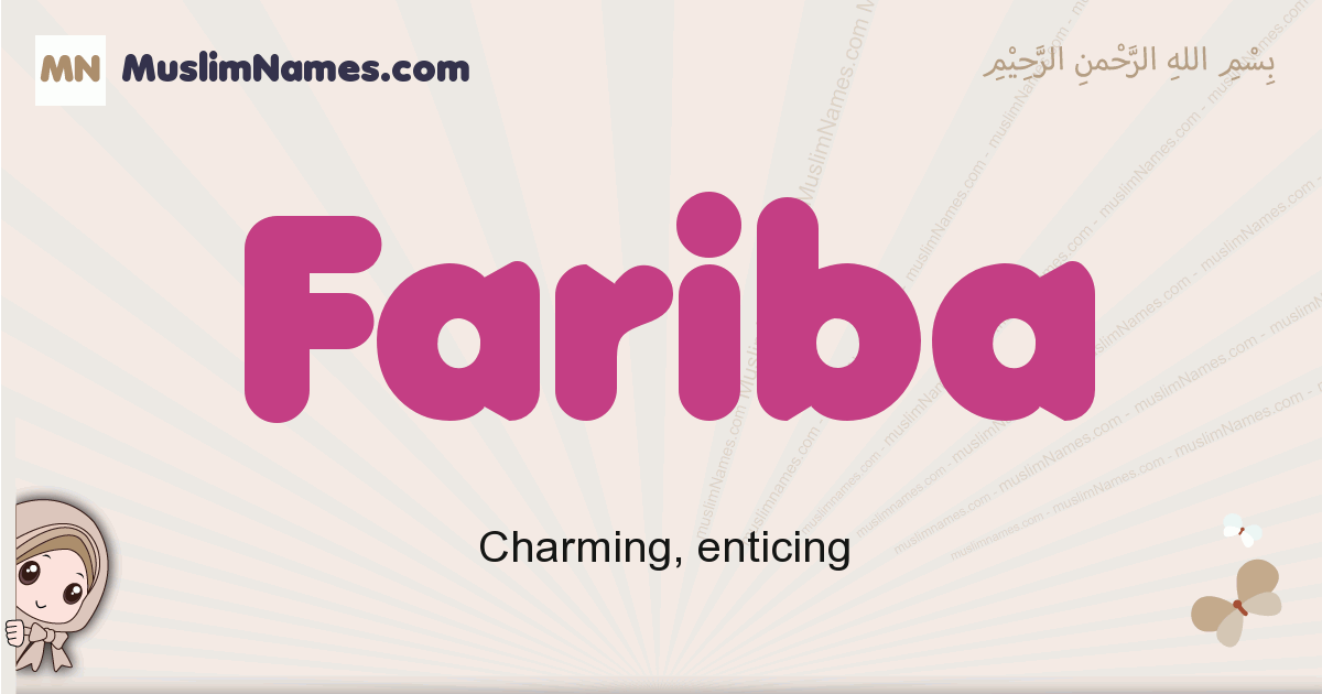 Fariba muslim girls name and meaning, islamic girls name Fariba