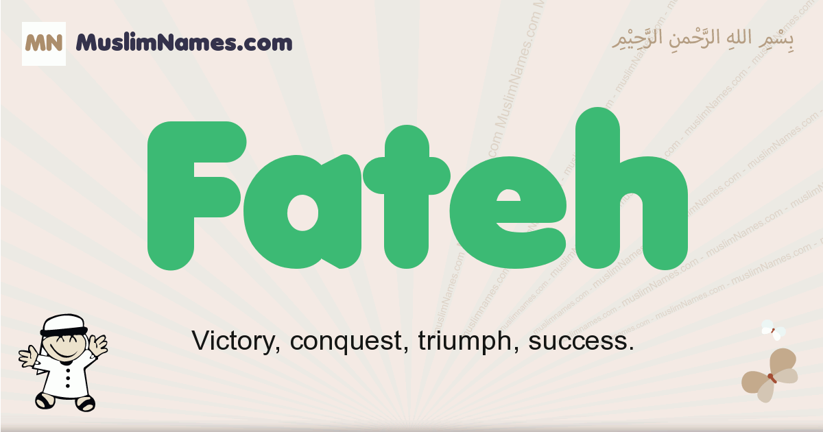 Fateh - Meaning of the Muslim baby name Fateh
