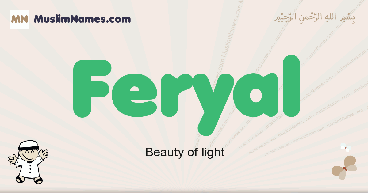 Feryal muslim boys name and meaning, islamic boys name Feryal