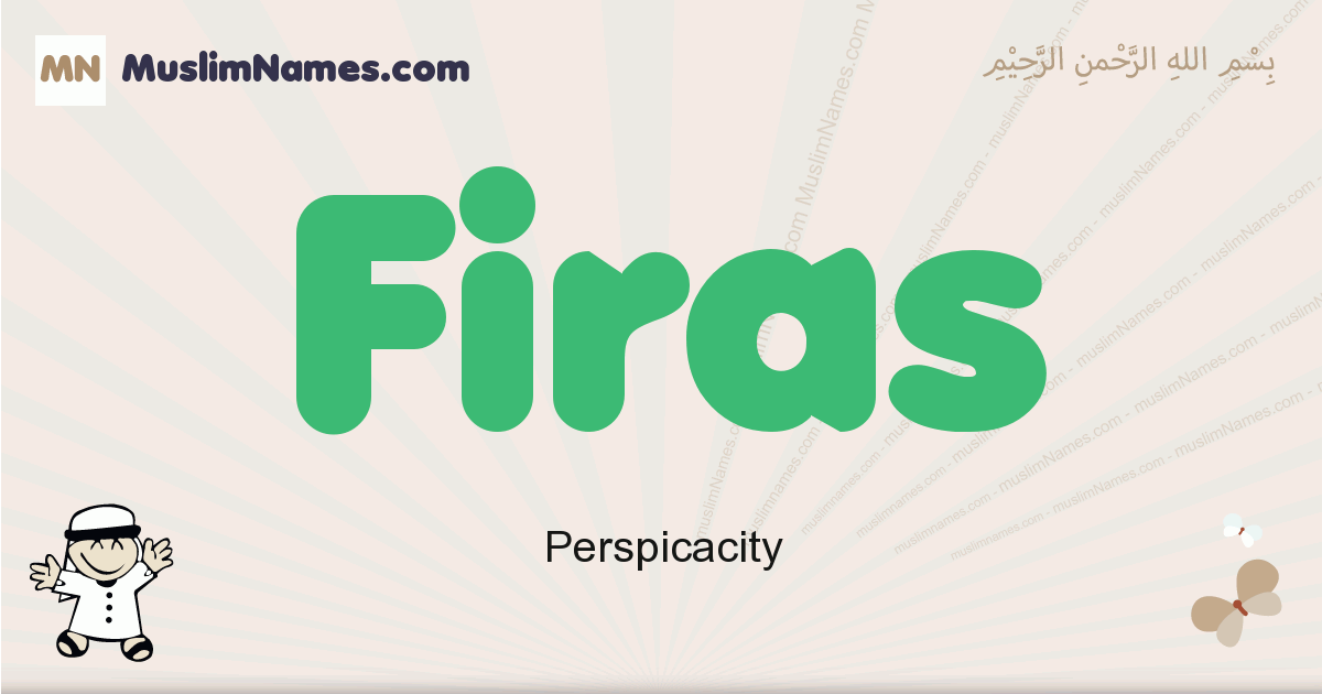 Firas muslim boys name and meaning, islamic boys name Firas