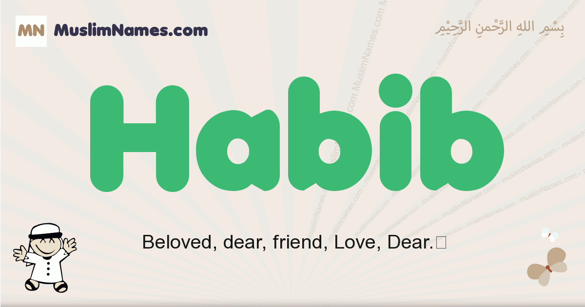  Habib Meaning Of The Muslim Baby Name Habib