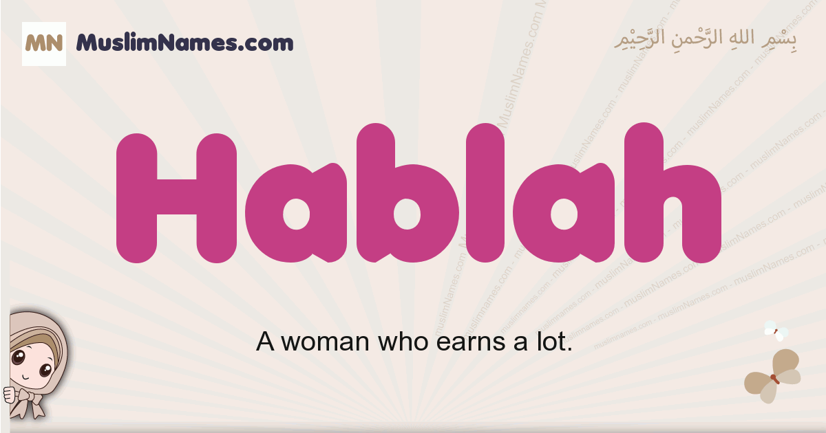 Hablah muslim girls name and meaning, islamic girls name Hablah