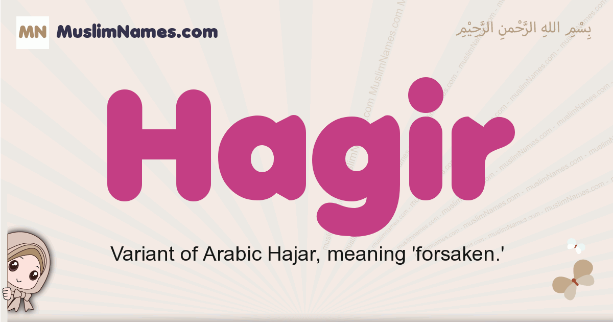 Hagir Meaning Of The Muslim Baby Name Hagir