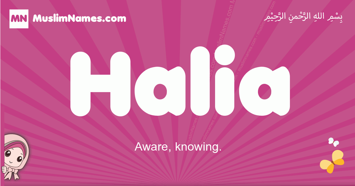 Halia Meaning Of The Muslim Baby Name Halia