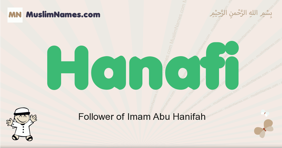 Hanafi Meaning Of The Muslim Baby Name Hanafi