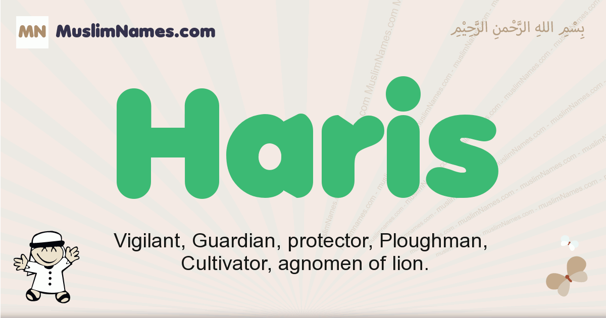 Haris Meaning Of The Muslim Baby Name Haris