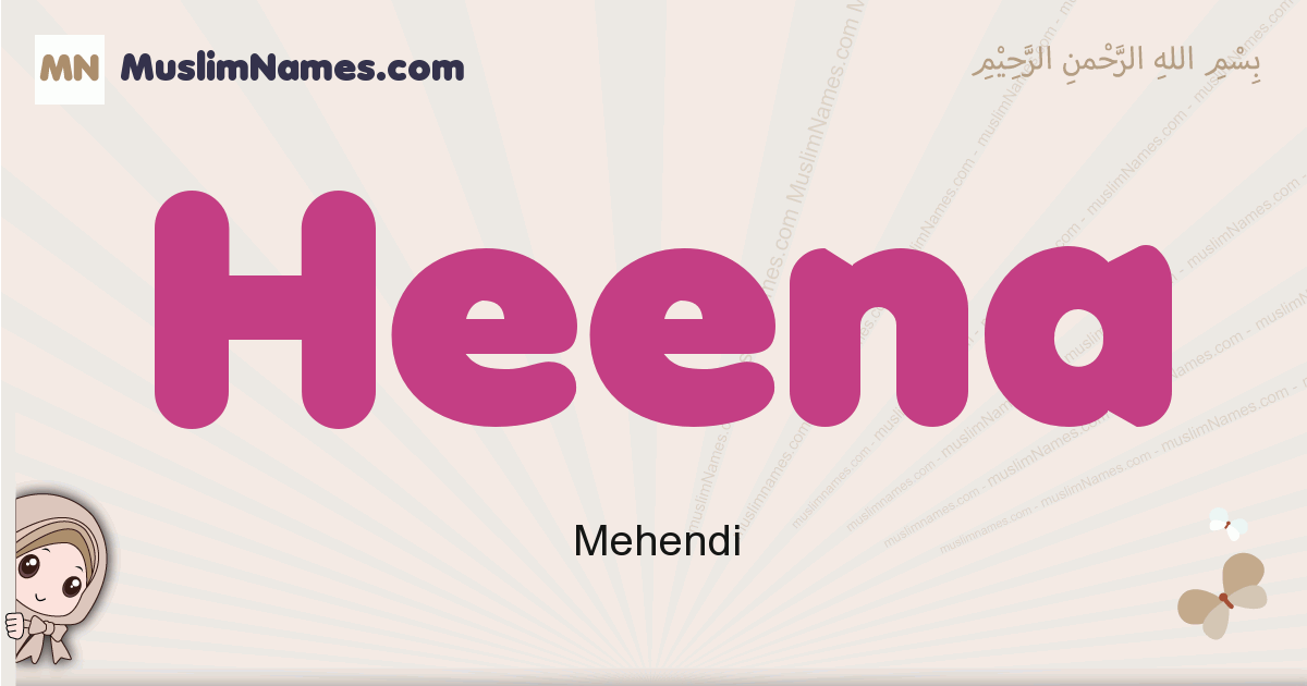 Heena Meaning Arabic Muslim Name Heena Meaning