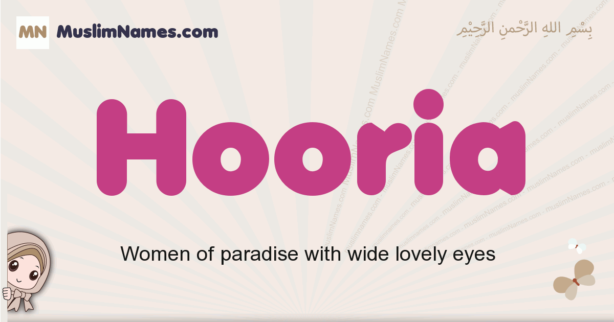 Hooria muslim girls name and meaning, islamic girls name Hooria