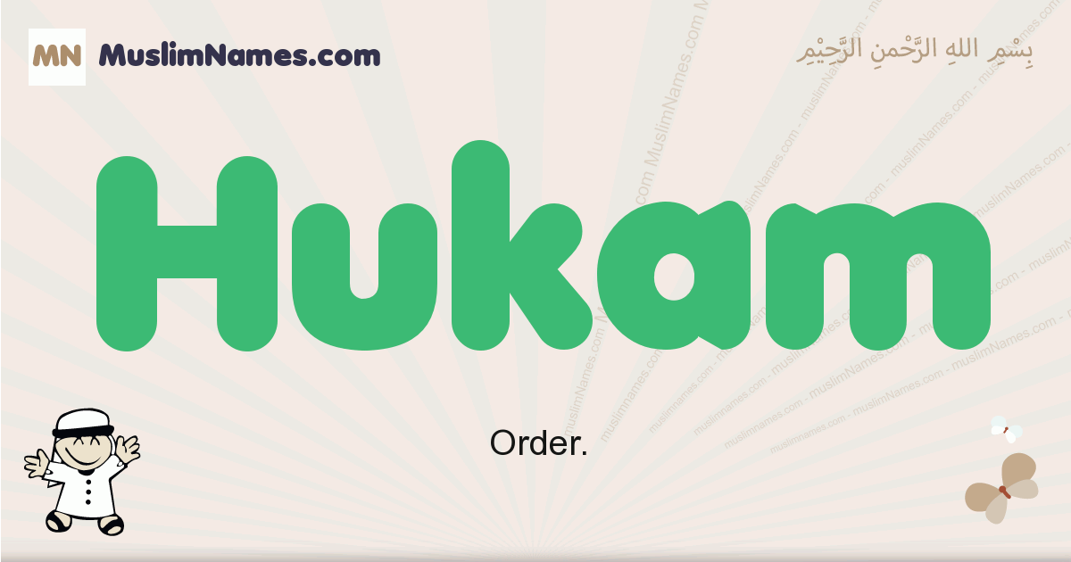 Hukam muslim boys name and meaning, islamic boys name Hukam
