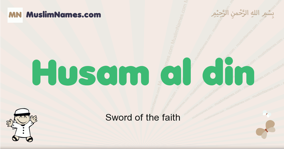 Husam Al Din Meaning Of The Muslim Baby Name Husam Al Din