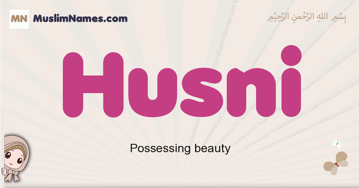Husni muslim boys name and meaning, islamic boys name Husni