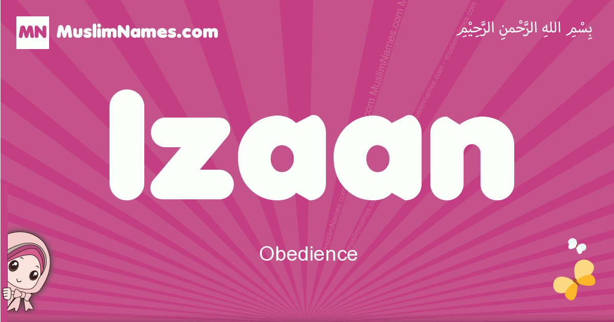 Izaan Meaning Of The Muslim Baby Name Izaan