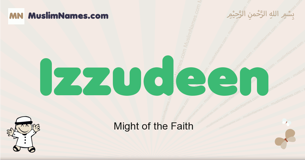 Izzudeen muslim boys name and meaning, islamic boys name Izzudeen