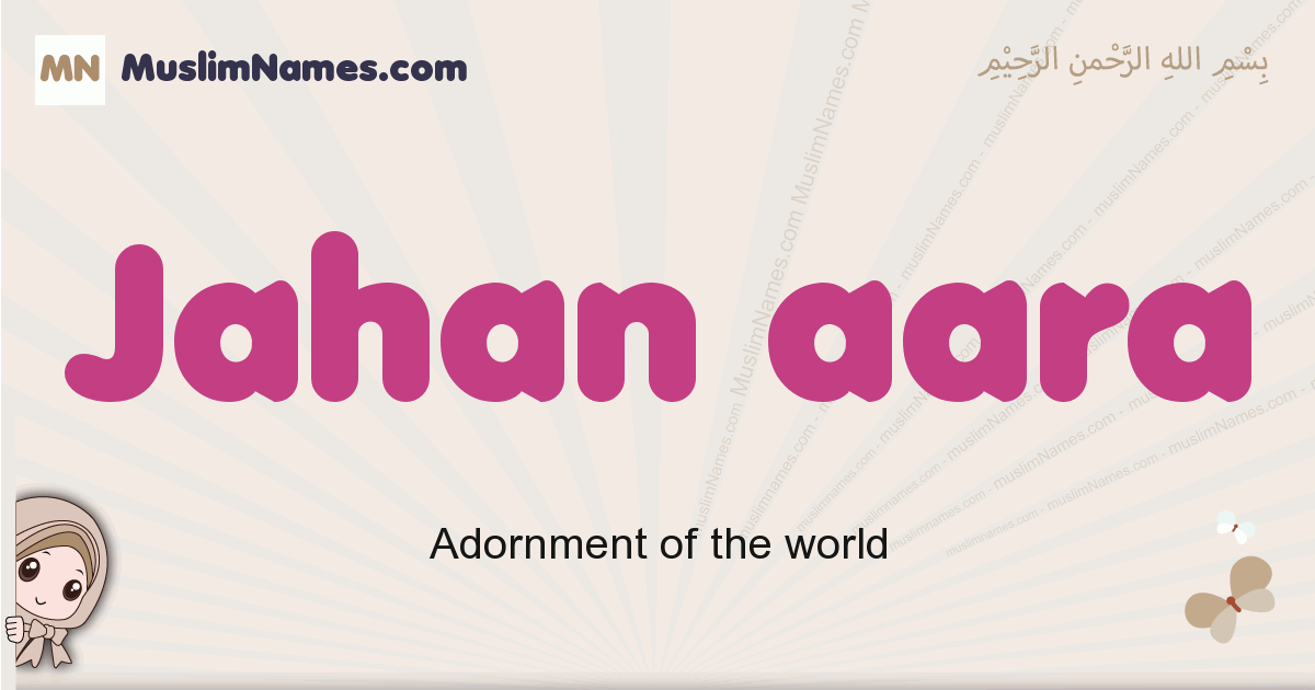 jahan-aara-meaning-arabic-muslim-name-jahan-aara-meaning