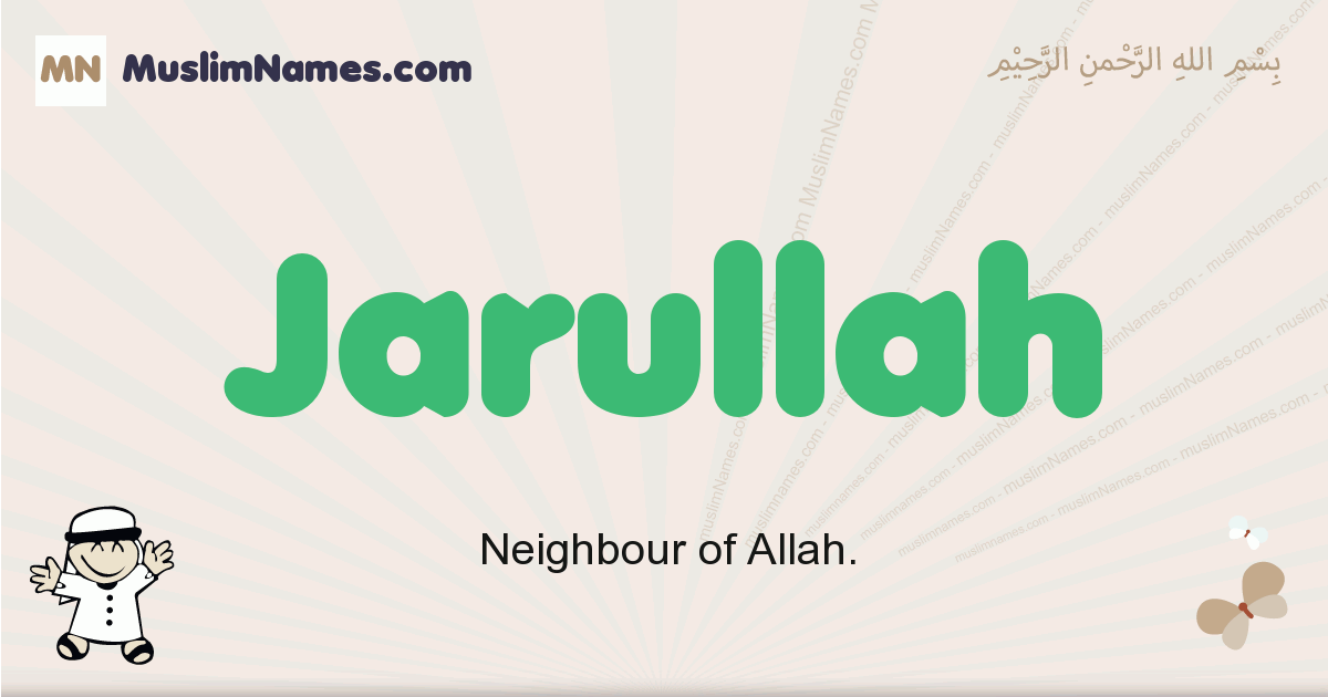 Jarullah Meaning Of The Muslim Baby Name Jarullah