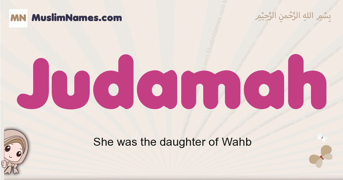 Judamah muslim girls name and meaning, islamic girls name Judamah
