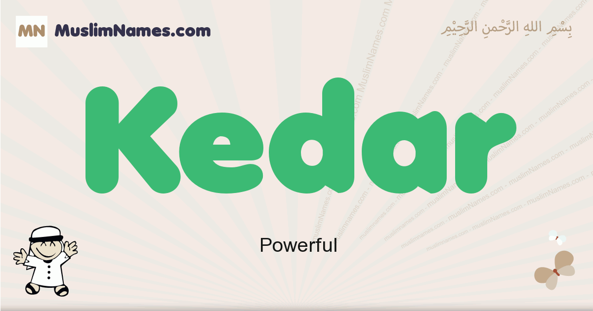 Kedar - Meaning Of The Muslim Baby Name Kedar