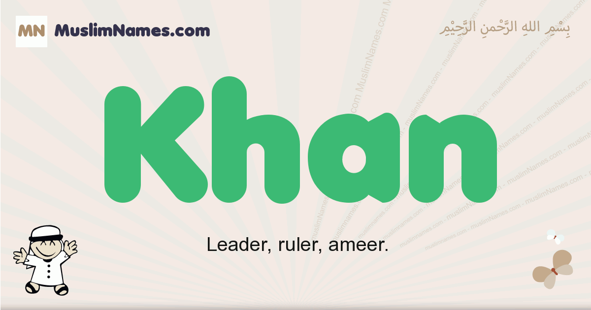 Khan Muslim Boys Name And Meaning Islamic Boys Name Khan