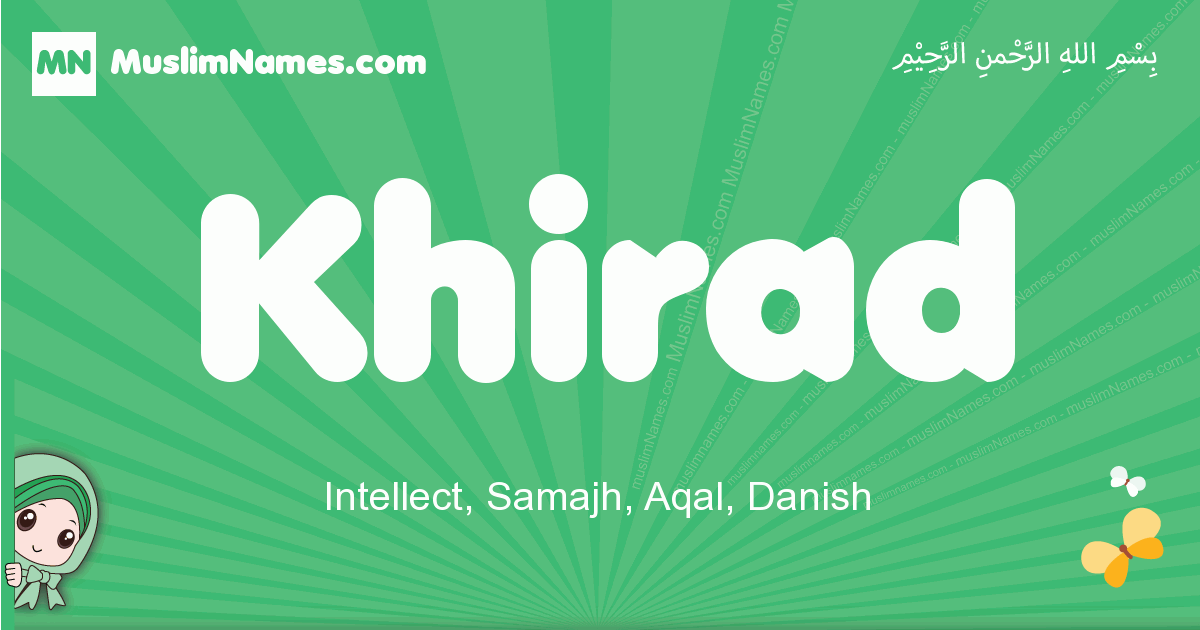 Khirad Meaning Of The Muslim Baby Name Khirad