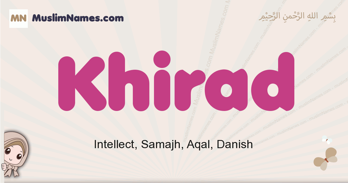 Khirad muslim girls name and meaning, islamic girls name Khirad