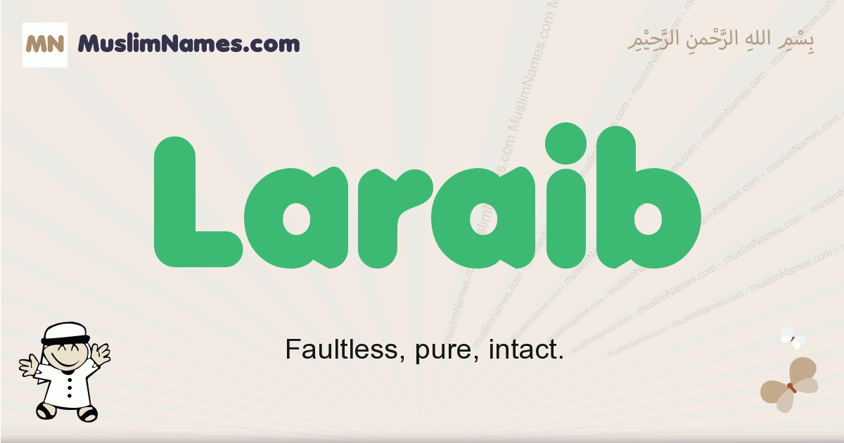 Laraib muslim boys name and meaning, islamic boys name Laraib