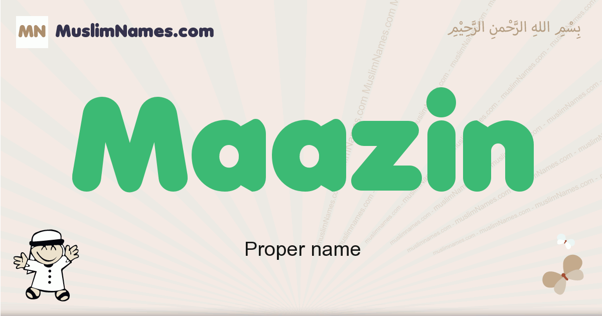 Maazin Meaning Of The Muslim Baby Name Maazin