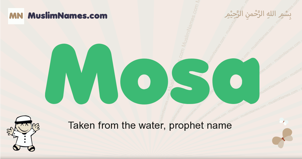 Mosa Meaning Of The Muslim Baby Name Mosa