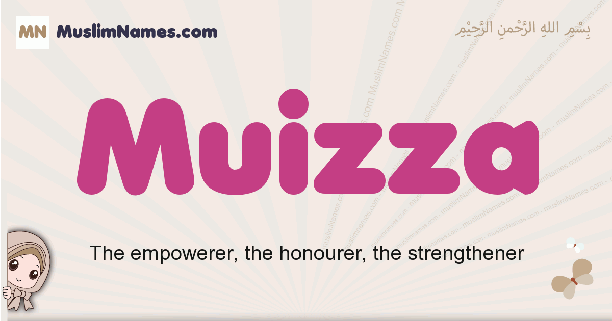 Muizza muslim girls name and meaning, islamic girls name Muizza