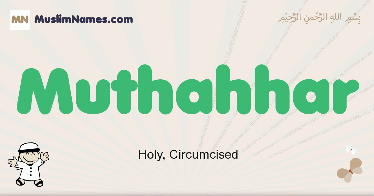 Muthahhar Meaning Of The Muslim Baby Name Muthahhar