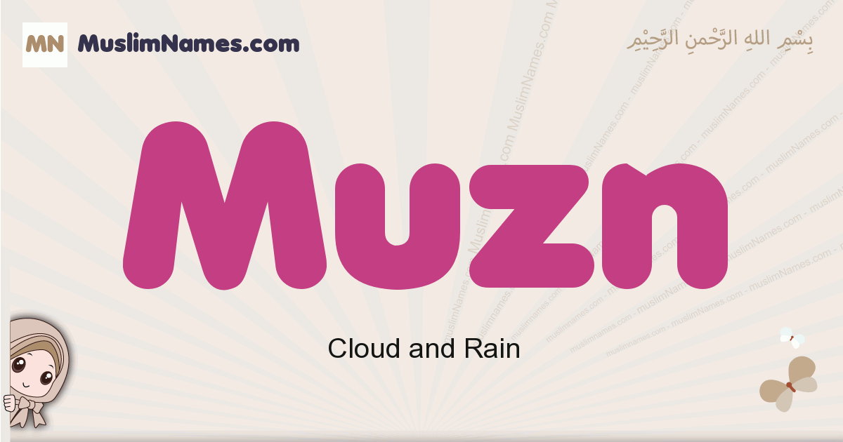 Muzn Meaning Of The Muslim Baby Name Muzn