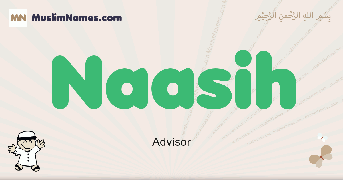 Naasih muslim boys name and meaning, islamic boys name Naasih