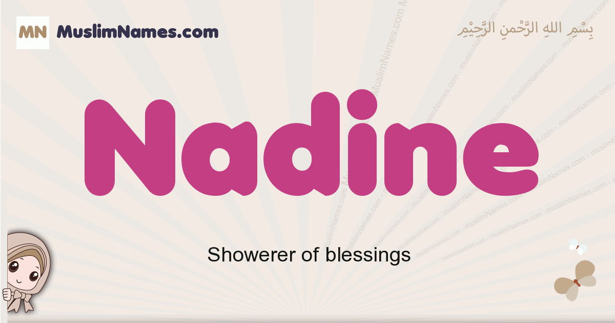 Nadine Meaning Of The Muslim Baby Name Nadine