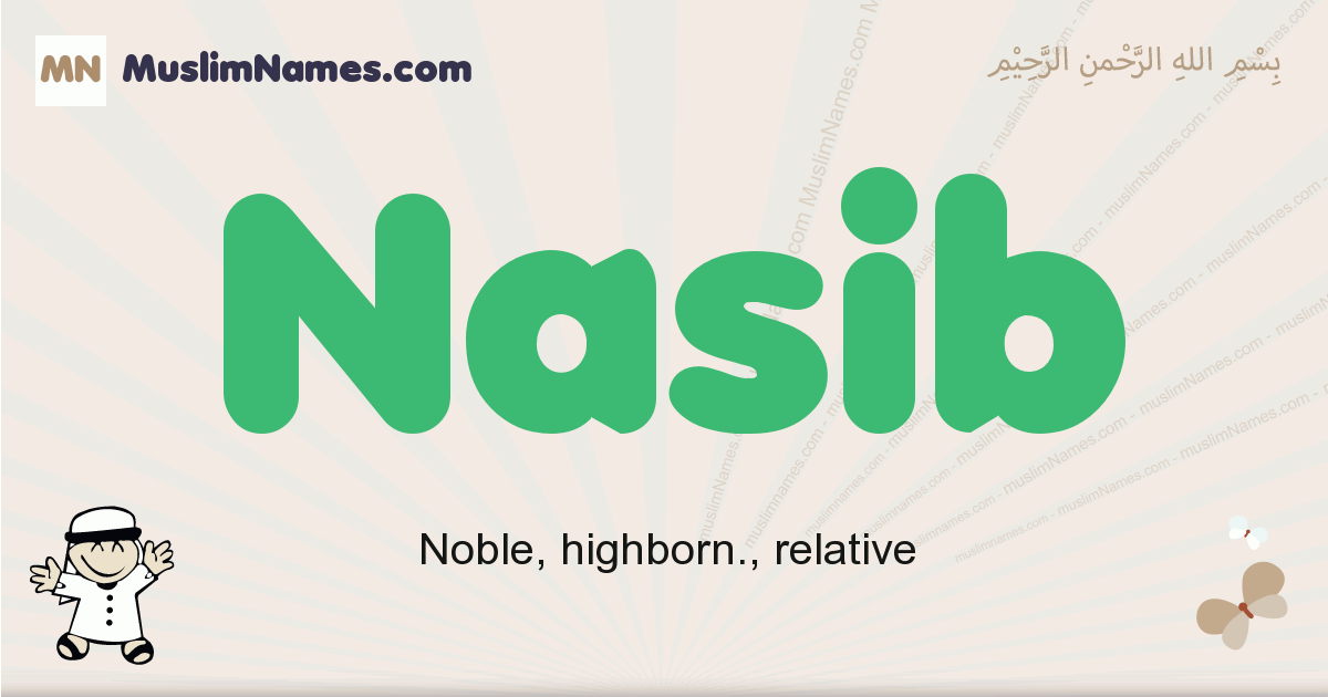 Nasib muslim boys name and meaning, islamic boys name Nasib