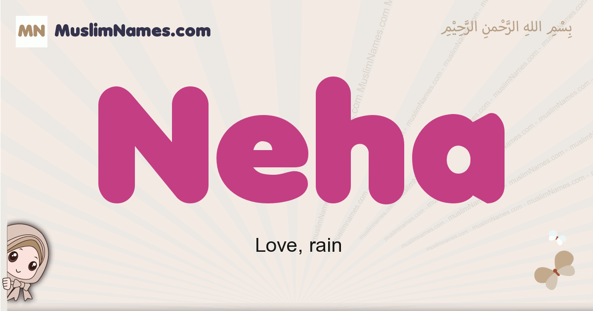 Neha Meaning Of The Muslim Baby Name Neha