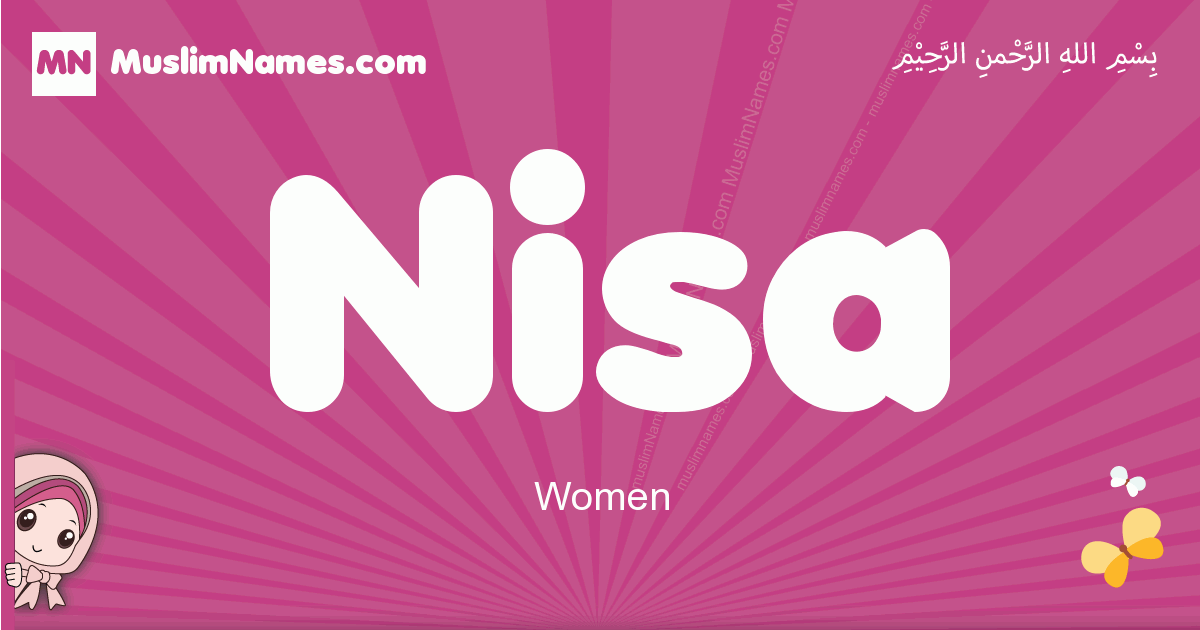 Nisa Meaning Of The Muslim Baby Name Nisa