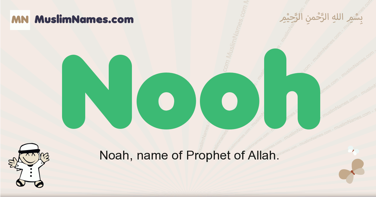 Nooh Meaning Of The Muslim Baby Name Nooh