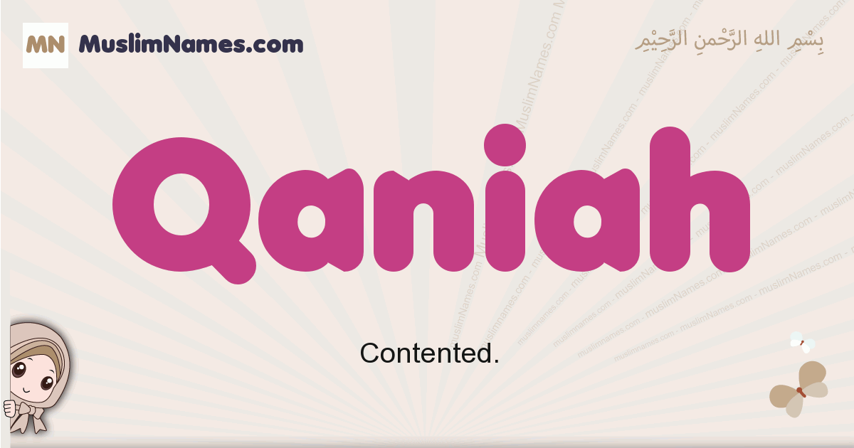 Qaniah muslim girls name and meaning, islamic girls name Qaniah