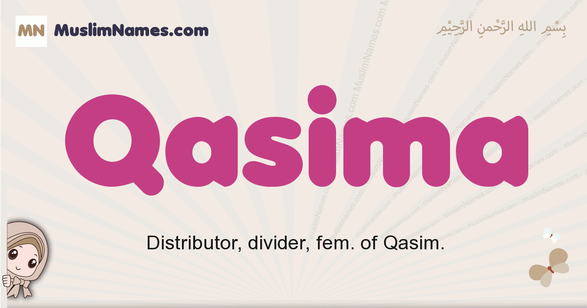Qasima muslim girls name and meaning, islamic girls name Qasima